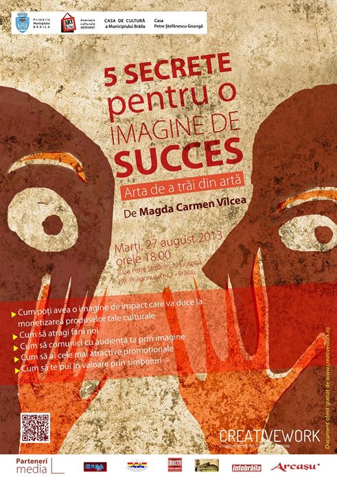 5 secrete pentru o imagine de succes sau Arta de a trai din arta