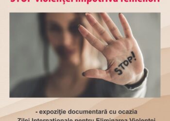 Biblioteca Județeană „Panait Istrati” Brăila organizează o expoziție documentară intitulată „STOP violenței împotriva femeilor”