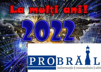 Pro Brăila vă urează LA MULȚI ANI!