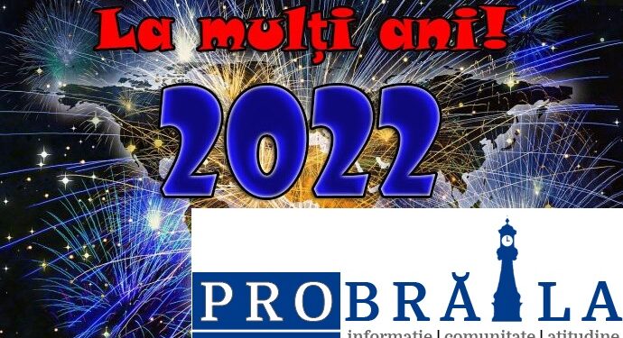 Pro Brăila vă urează LA MULȚI ANI!