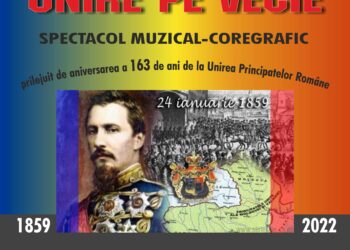Spectacol muzical-coregrafic „Unire pe vecie”, prilejuit de aniversarea a 163 de ani de la Unirea Principatelor Române şi organizat de Şcoala Populară de Arte „Vespasian Lungu” Brăila