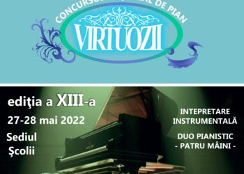 Până pe 22 mai se fac înscrieri la a XIII-a ediţie a Concursului Naţional de Pian „VIRTUOZII”