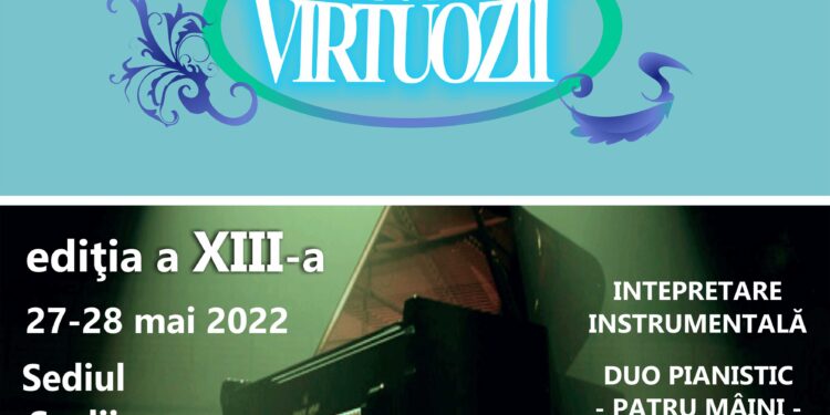 Până pe 22 mai se fac înscrieri la a XIII-a ediţie a Concursului Naţional de Pian „VIRTUOZII”
