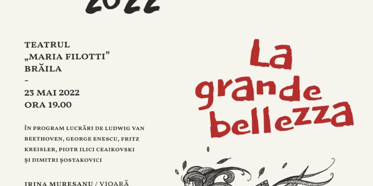 Turneul SoNoRo Conac „La Grande Bellezza” ajunge la Teatrul Maria Filotti din Brăila