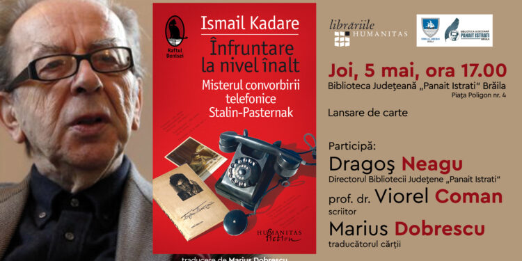 Infruntare la nivel inalt, Ismail Kadare – lansare de carte