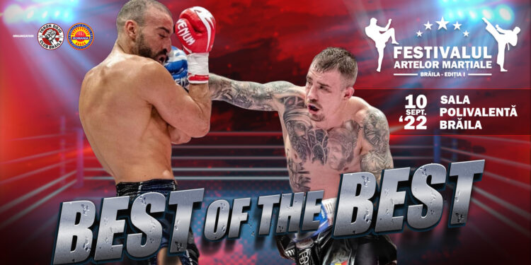 Festivalul Artelor Marțiale la Brăila, 10 septembrie 2022