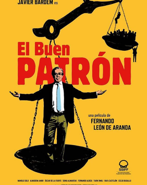 O comedie reușită, demnă de urmărit – Filmul ”EL BUEN PATRON”