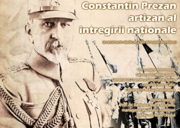”Constantin Prezan, artizan al întregirii naționale” – colocviu la Muzeul Brăilei ”Carol I”