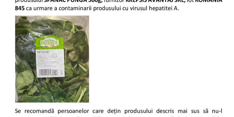 Spanac proaspăt, ambalat la pungă de 500 de grame, vândut prin magazine Profi, retras de la comercializare, fiind depistat contaminat cu virusul hepatitei A