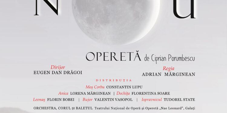 Opereta „Crai Nou” de Ziua Națională pe scena Casei Tineretului din Brăila