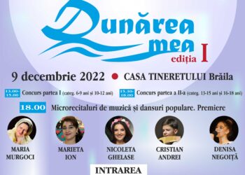 Prima ediţie a Concursului naţional de muzică populară pentru copii “DUNĂREA MEA” Brăila