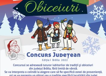 Centrul Județean pentru Conservarea și Promovarea Culturii Tradiționale Brăila organizează vineri, 16 decembrie 2022, începând cu ora 10, prima ediție a Concursului județean ”Tradiții și obiceiuri”
