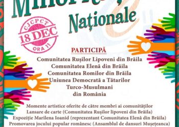 Ziua Minorităților Naționale, sărbătorită duminică, 18 decembrie, la Centrul de Creație Brăila