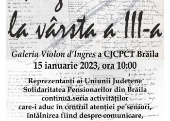 ”Poezie la vârsta a treia”, activitate desfășurată sub egida ”La o cafea despre Brăila”, dedicată zilei Culturii Naționale