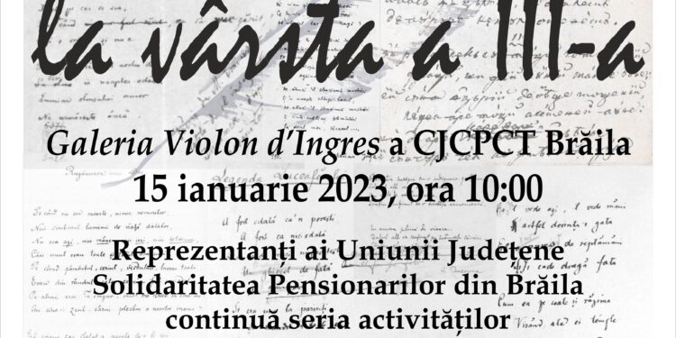 ”Poezie la vârsta a treia”, activitate desfășurată sub egida ”La o cafea despre Brăila”, dedicată zilei Culturii Naționale