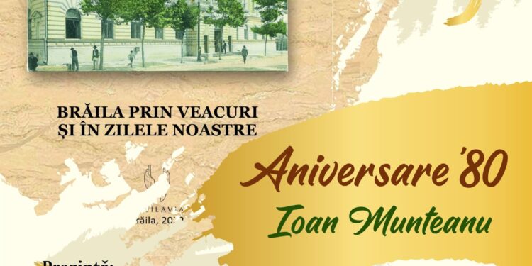 Lansarea cărții „Brăila prin veacuri și în zilele noastre”