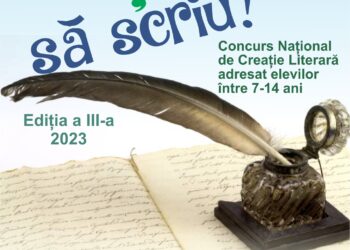 Se fac înscrieri la Concursul Naţional de Creaţie Literară „Şi eu ştiu să scriu” – ediţia a III-a