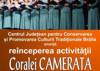 Se reia activitatea Coralei Camerata a Centrului Județean pentru Conservarea și Promovarea Culturii Tradiționale Brăila