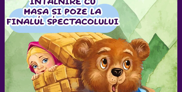 Mașa și Ursul vin sâmbătă la Brăila