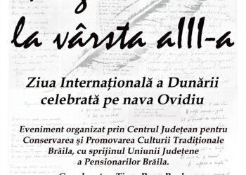 ”Poezie la vârsta a III-a” – Rolul Dunării în istoria și cultura noastră