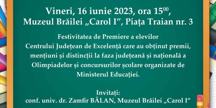 Festivitatea de premiere a elevilor Centrului Județean de Excelență Brăila