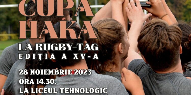 Marți, 28 noiembrie, are loc ediția a XV-a a Cupei Haka la rugby-tag