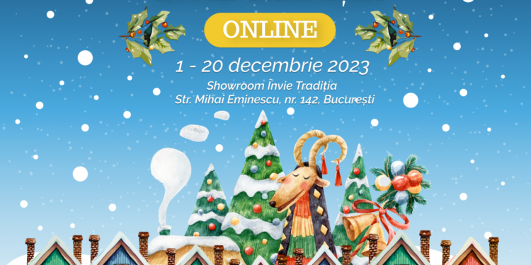 Târgul de Crăciun online ”Învie Tradiția”