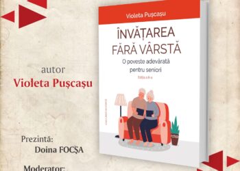 Lansarea volumului ”Învățarea fără vârstă – O poveste adevărată pentru seniori, ediția a II-a”