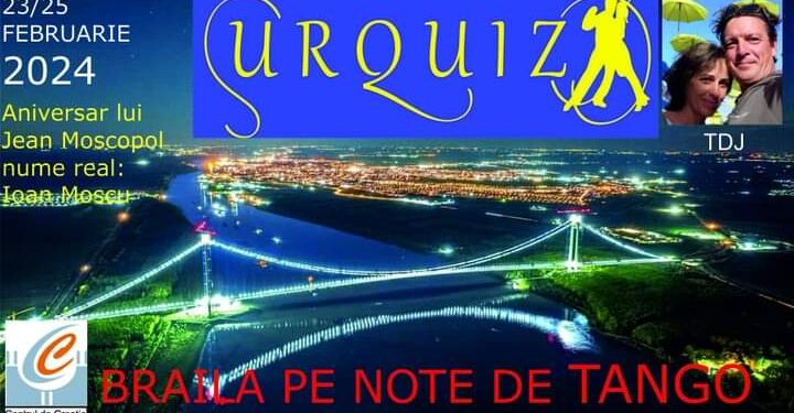 Brăila, pe note de tango
