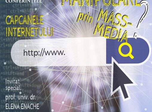 Conferința ”Manipulare prin mass media– Capcanele internetului” organizată de Centrul Județean pentru Conservarea și Promovarea Culturii Tradiționale Brăila