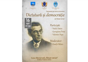 Muzeul Brăilei „Carol I” organizează o dezbatere pe tema articolului ”Dictatură și democrație”