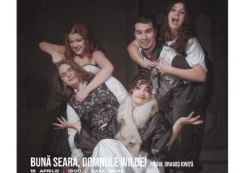 Patru spectacole la acest sfârșit de săptămână pe scena din Sala Mare a Teatrului ”Maria Filotti”