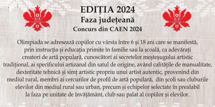 Centru de Creație Brăila organizează Olimpiada Meșteșuguri Artistice Tradiționale- Faza Județeană