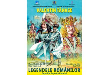 Vernisajul  expoziției de pictură istorică „Legendele românilor” la Muzeul Brăilei „Carol I”