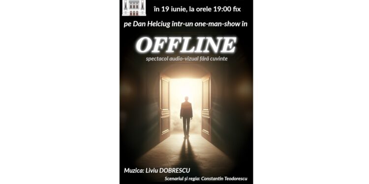 O nouă reprezentație cu spectacolul audio-vizual fără cuvinte „OFFLINE” pe scena de la Palatul Culturii Brăilene „Lyra”