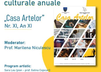 Lansarea publicației culturale anuale „𝑪𝒂𝒔𝒂 𝑨𝒓𝒕𝒆𝒍𝒐𝒓”, numărul XI, în sala de festivități a Școlii Populare de Artă „Vespasian Lungu”