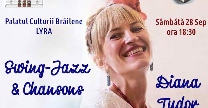 Concert swing-jazz & chansons la Palatul Culturii brăilene LYRA