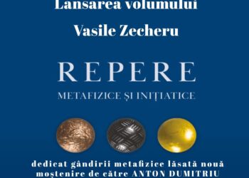 Lansarea volumului „Repere metafizice și inițiatice” de Vasile Zecheru
