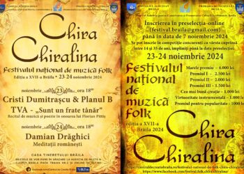 În zilele de 23 și 24 noiembrie are loc a XVII-a ediție a Festivalului Național de Muzică Folk „Chira Chiralina”