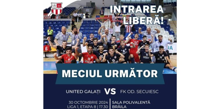 United Galați joacă derby-ul Ligii 1 la futsal, cu FK Odorheiul Secuiesc, în Sala Polivalentă din Brăila