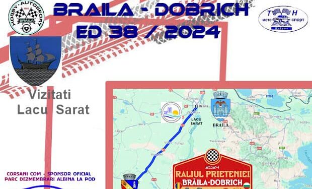 Raliul Prieteniei Brăila – Dobrich – 17-20 octombrie 2024