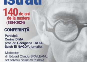 Conferința - Panait Istrati, 140 ani de la naștere