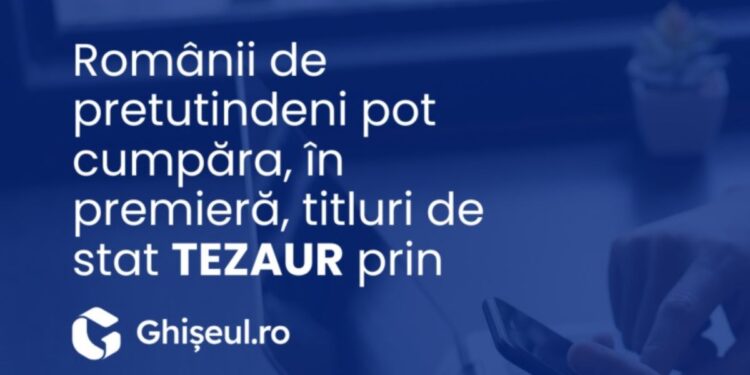 Titluri de stat TEZAUR prin Ghișeul.ro