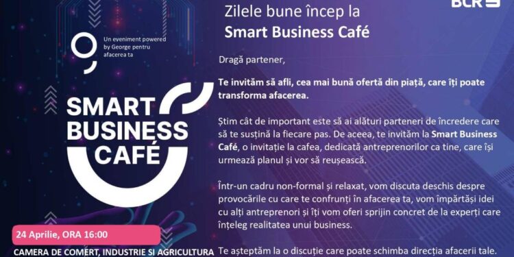 Eveniment Smart Business Café, joi, 24 aprilie 2025