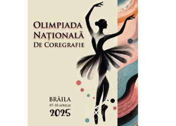 Brăila va găzdui Olimpiada Națională de Coregrafie