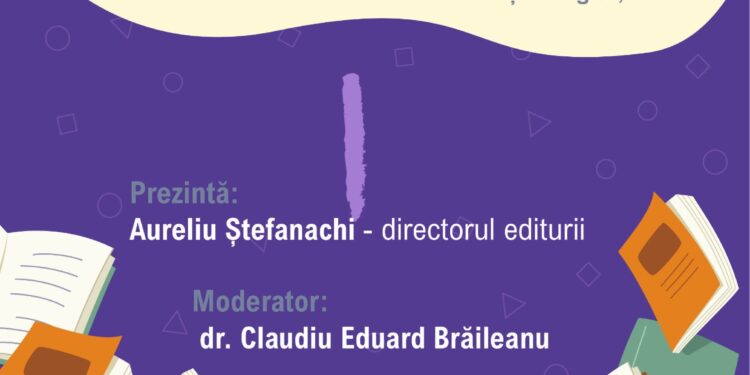 Editura TipoMoldova Iași, lansare de carte la Biblioteca Județeană Panait Istrati Brăila