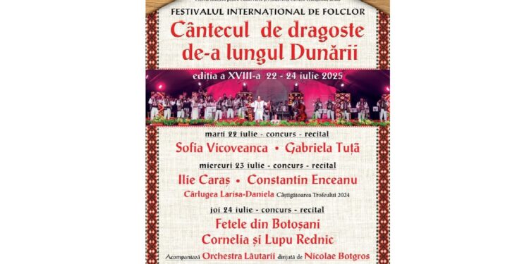 Recitaluri la Festivalul Internaţional de folclor ”Cântecul de dragoste de-a lungul Dunării”