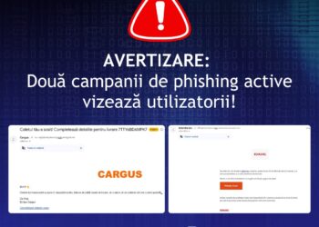 AVERTIZARE: două campanii de phishing active vizează utilizatorii!