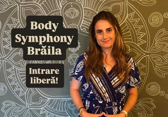 Seria Body Symphony ajunge la Brăila