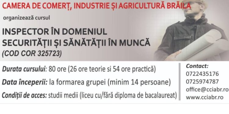 Curs Inspector în domeniul securității și sănătății în muncă organizat de CCIA Brăila